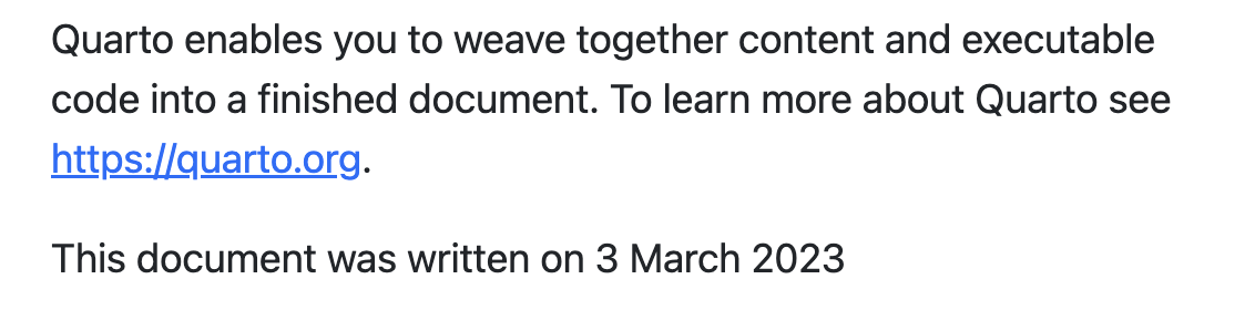 Screen shot of a Quarto document with the text 'This document was written on 3 March 2023'.